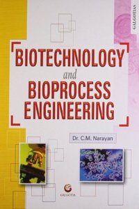 Biotechnology And Bioprocess Enginering