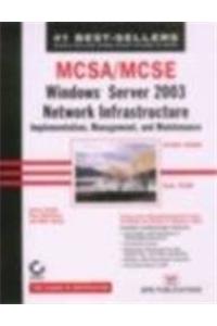 Windows Server 2003 Network Infrastructure Implementation, Management And Maintenance #70-291