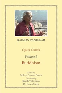 Opera Omnia (Vol. 5): Buddhism