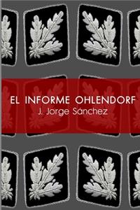El Informe Ohlendorf