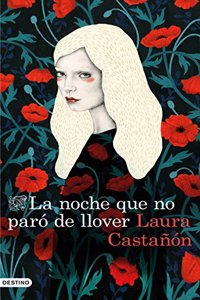 La noche que no paro de llover