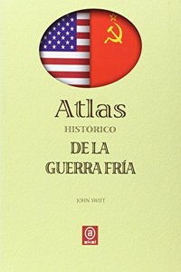 Guerra Fria, Atlas Hist. De La/ Cold War Historic Atlas
