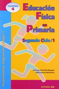 Educacion Fisica en Primaria. Segundo Ciclo / 1: Planteamiento. Programacion bloque 1