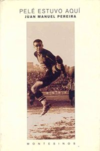 Pele Estuvo Aqui