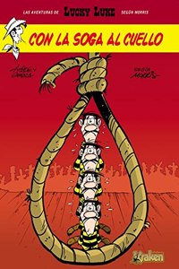 Lucky Luke 2 Con la soga al cuello / Lucky Luke 2 The Noose of the Hanged