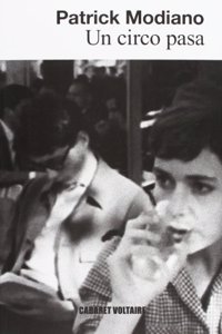 Un circo pasa [ Premio Nobel 2014 ] (Spanish Edition)