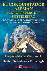 conquistador aleman Pedro Lisperguer Wittemberg