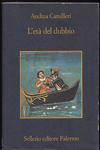 L'eta' del dubbio