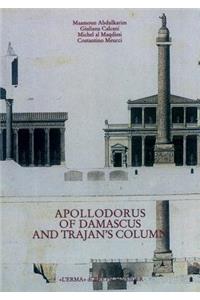Apollodorus of Damascus and Trajan's Column