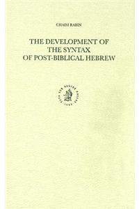 Development of the Syntax of Post-Biblical Hebrew