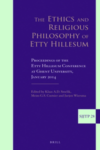 Ethics and Religious Philosophy of Etty Hillesum