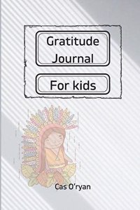 Gratitude Journal for Kids