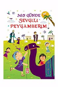 365 Gunde Sevgili Peygamberim (Ciltli) (Turkish Edition)