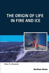 Origin of Life in Fire and Ice