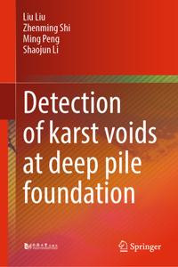 Detection of Karst Voids at Deep Pile Foundation