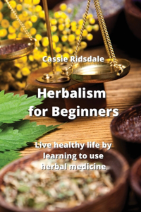 Herbalism for Beginners