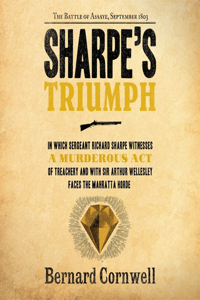 Sharpe's Triumph Lib/E: Richard Sharpe and the Battle of Assaye, September 1803: 2 (Richard Sharpe Adventures Lib/E)