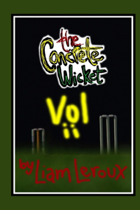 Concrete Wicket Vol ii