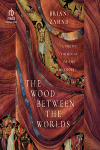 Wood Between the Worlds