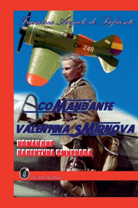 Comandante Valentina Smirnova