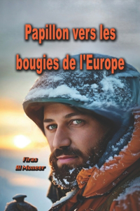 Papillon vers les bougies de l'Europe