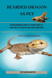 Bearded Dragon as Pet