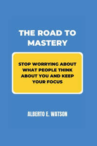 Road to Mastery