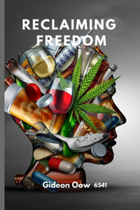 Reclaiming Freedom