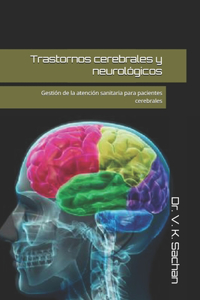Trastornos cerebrales y neurológicos