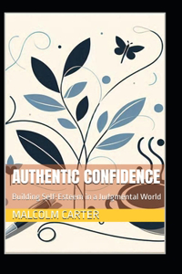 Authentic Confidence