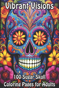 Vibrant Visions