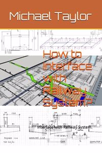 How to Interface with Railway System?