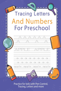 Tracing Letters And Numbers For Preschool