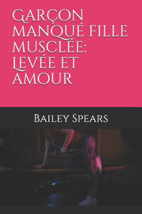 Garçon manqué fille musclée