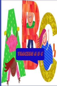 Tracing A B C
