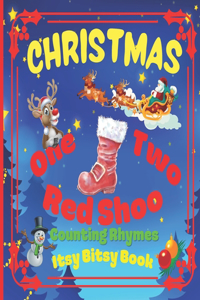 CHRISTMAS - One Two Red Shoo! Counting Rhymes - Itsy Bitsy Book