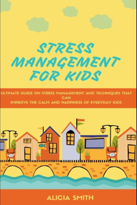 Stress Management for Kids