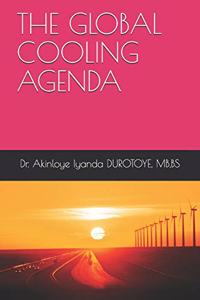 The Global Cooling Agenda