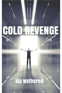 Cold Revenge