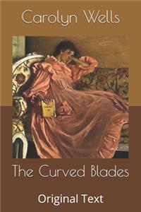 The Curved Blades