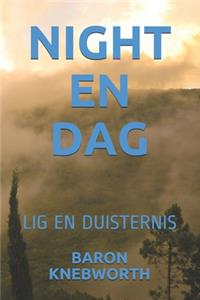 Night En Dag
