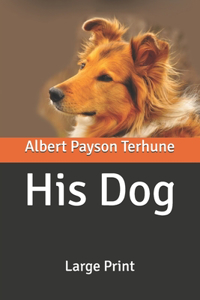 His Dog