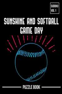 Sunshine and Softball Sudoku Game Day Puzzle Book Volume 1