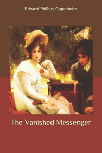 The Vanished Messenger