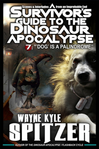 A Survivor's Guide to the Dinosaur Apocalypse