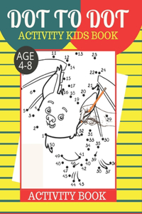 Dot To Dot Activity Kids Book Age 4-8