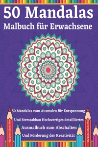 50 Mandalas Malbuch für Erwachsene