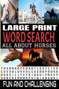 Large Print Word Search All about Horses