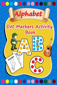 Dot Marker ABC Alphabet Activity Book