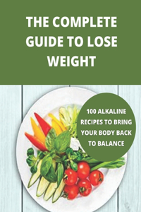 The complete guide to lose weight